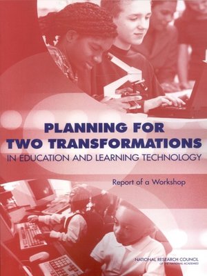 cover image of Planning for Two Transformations in Education and Learning Technology